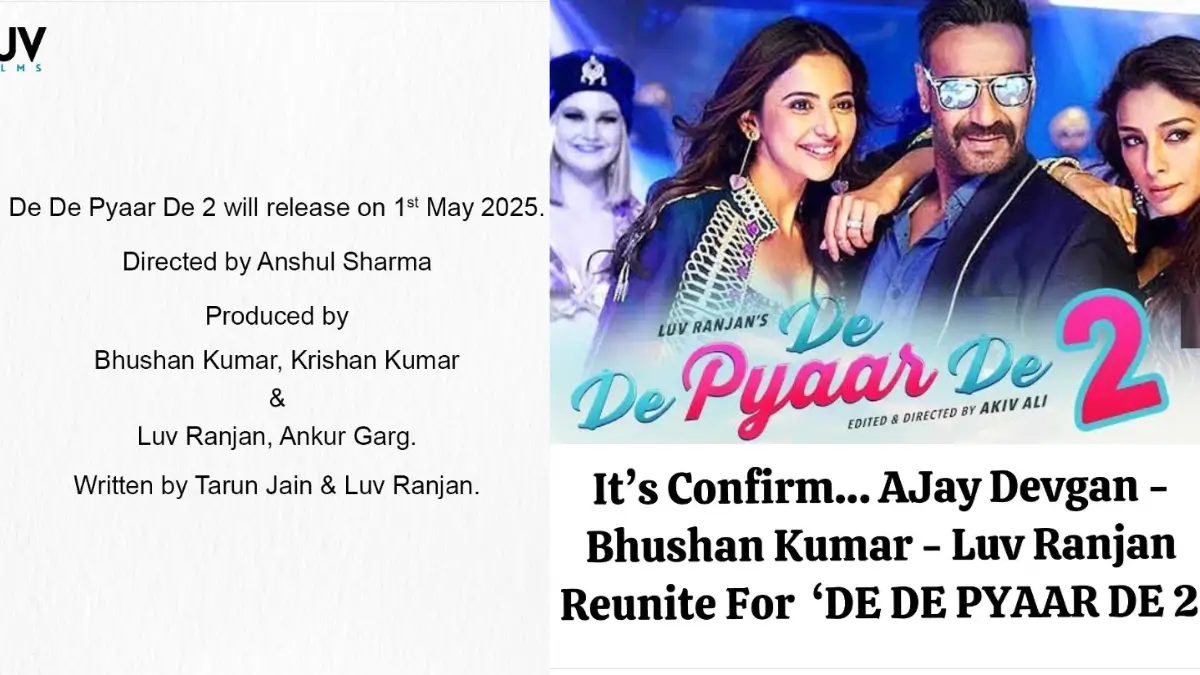 Ajay Devgan's De De Pyaar De 2 is releasing on this day