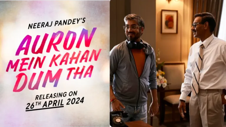 Ajay Devgan Upcoming Movies Auron Mein Kahan Dum Tha