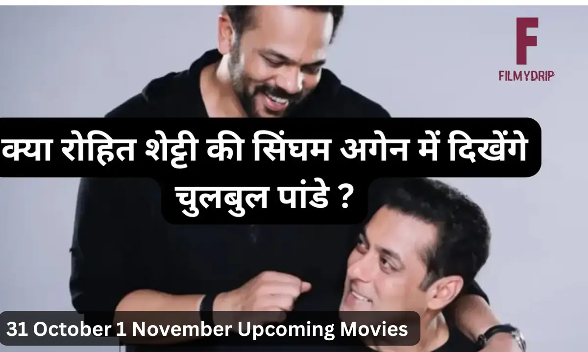 31 October 1 November Upcoming Movies