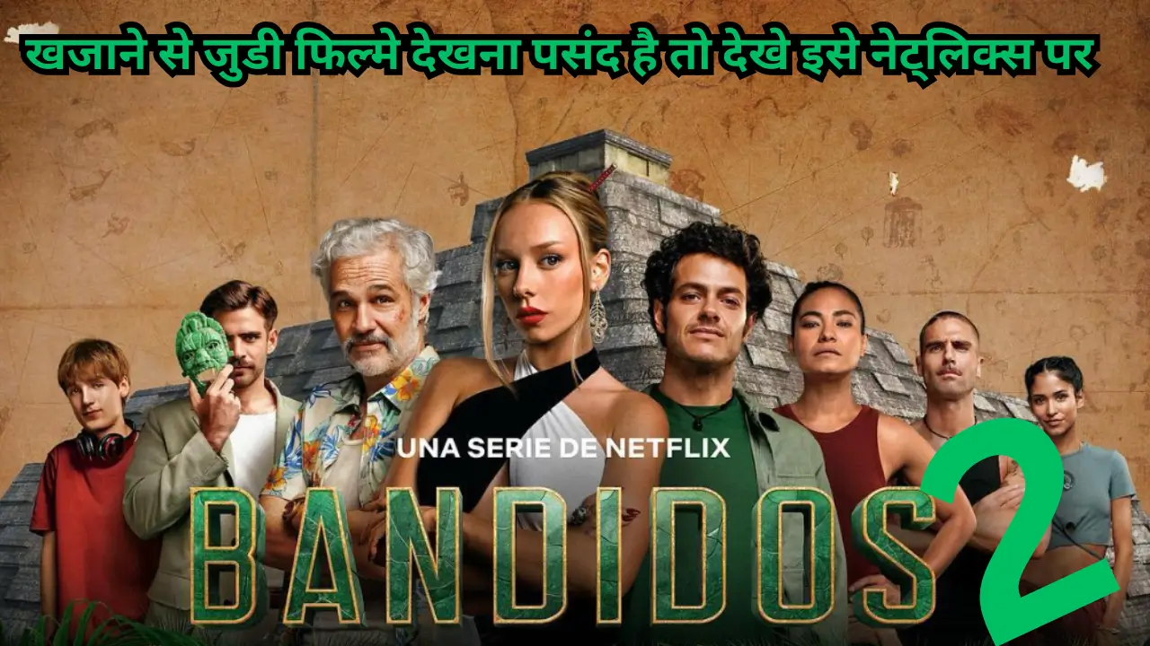 Bandidos Season 2 Netflix Review Hindi