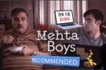 The Mehta Boys Review