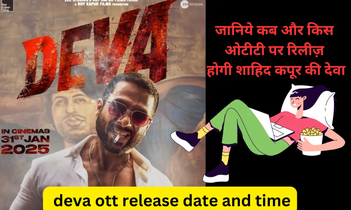 shahid kapoor deva ott release date and time