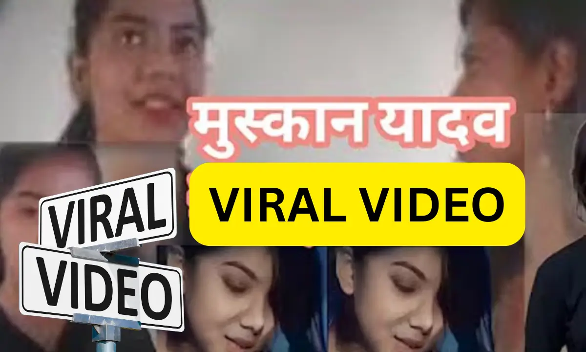 Muskan Yadav Ka Viral Video