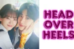 Head Over Heels