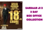Sardaar Ji 3 Three Day Box Office Collection