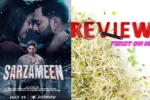 Sarzameen Movie Review 2025