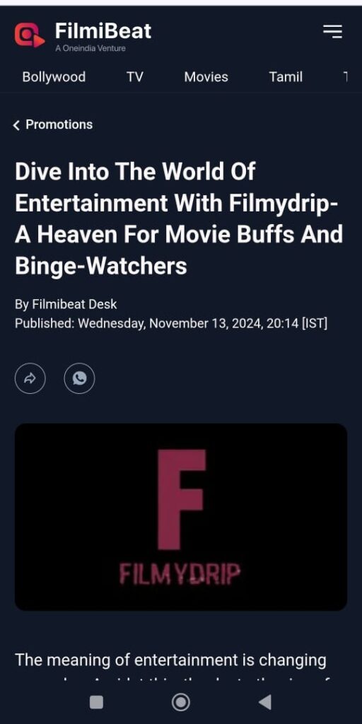 Our Website Filmydrip.com Has Been Appreciated By Filmibeat.com And They Have Written About Us On Their Website, Check The Link To Know More.