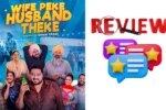 Wife Peke Husband Theke Hindi Review